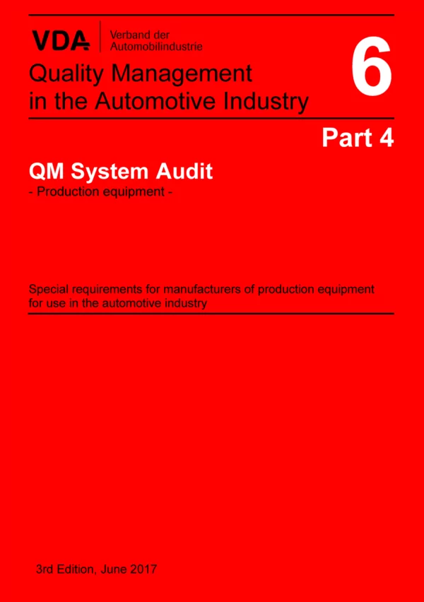 VDA 6 Part 4 - 3rd Edition 2017 QM System Audit Production Equipment