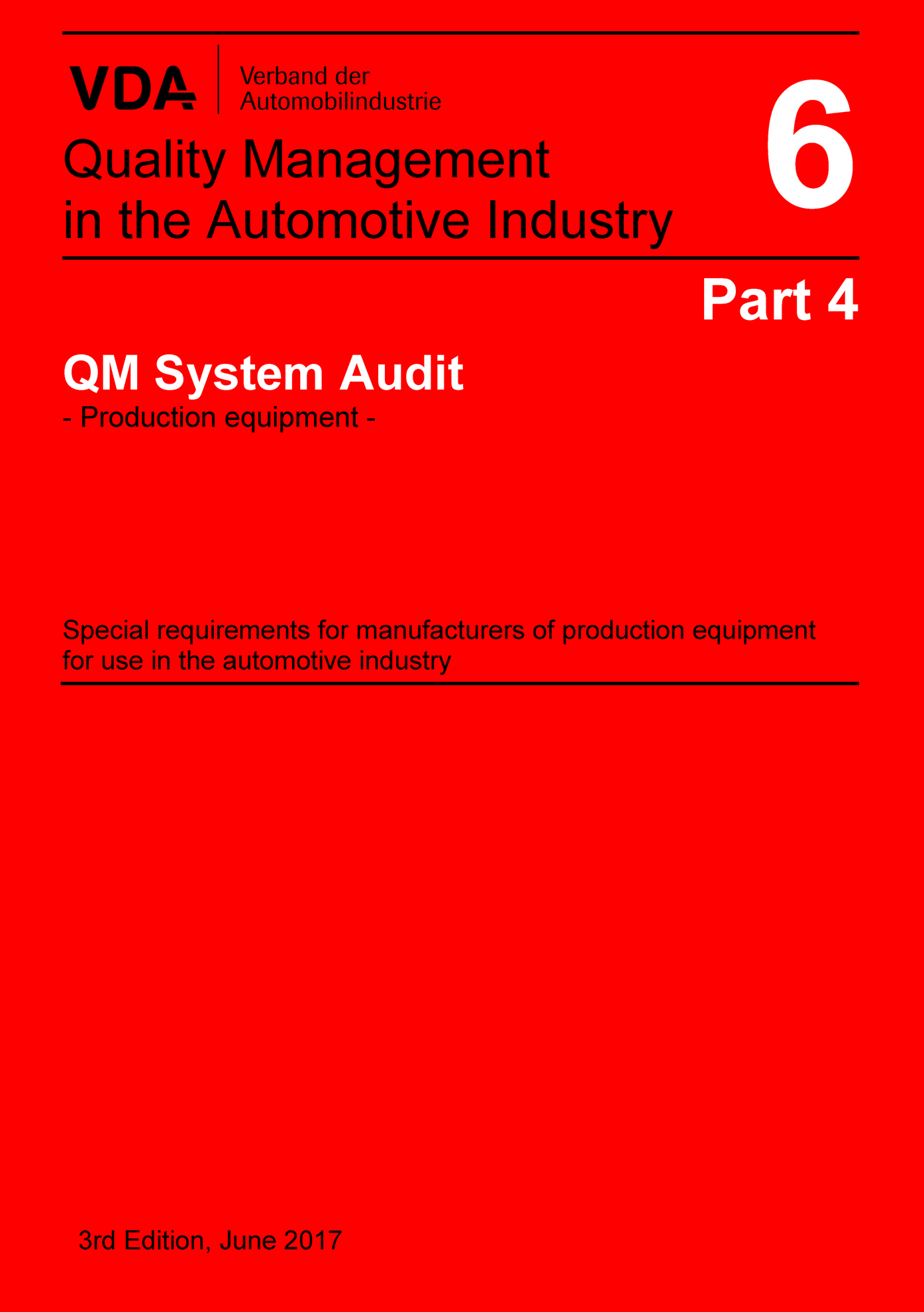 VDA 6 Part 4 - 3rd Edition 2017 QM System Audit Production Equipment