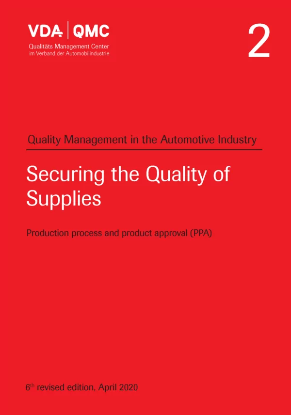 VDA - Volume 2 Securing the Quality of Supplies