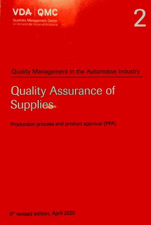 VDA - Volume 2: Quality Assurance for Supplies