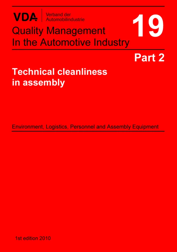 Volume 19 Part 2 - Technical Cleanliness in assembly
